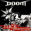 DOOM 'Fuck Peaceville' Gatefold 2LP