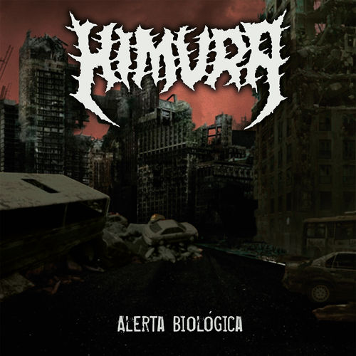 HIMURA 'Alerta Biológica' LP